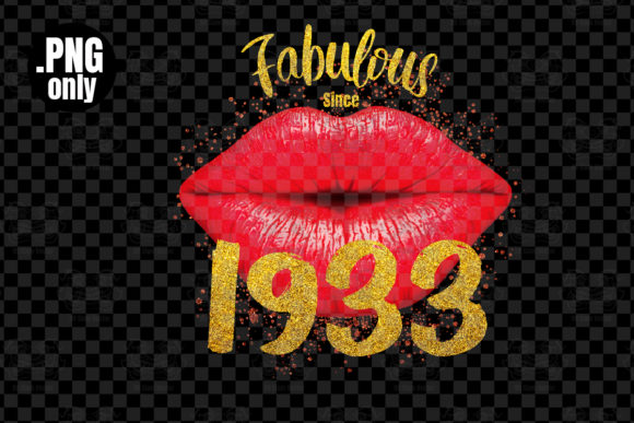 Download Fabulous Since 1933, Sexy Lip Png - 1933 Collection