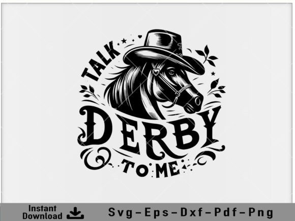 Download Talk Derby to Me Horse Svg Graphic File - Premium Resources