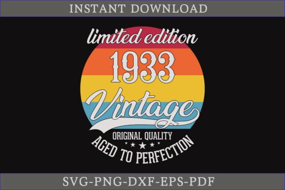 Download Vintage 1933 Aged to Perfection SVG File - 1933 Collection
